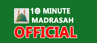 10 Minute Madrasah